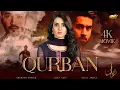 Download Lagu QURBAN - MOVIE (4K) | BILAL ABBAS | IQRA AZIZ | ARY FILMS