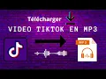 Download Lagu Comment Télécharger une Vidéo TikTok en MP3