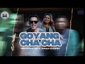 Download Lagu GOYANG CHACHA - Mei Monaten Ft Jhaka Choret ( OFFICIAL MUSIC VIDEO)