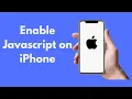 How to Enable Javascript on iPhone Quick Simple