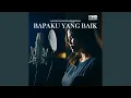 Download Lagu Bapaku Yang Baik