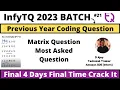 Infytq Previous Year Coding Question Matrix Problem 2023 BATCH Prep PYTHON JAVA