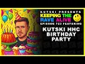 Lagu Kutski's Happy Hardcore Birthday (KTRA Ep723)