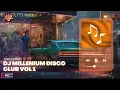 Download Lagu DJ MILLENIUM DISCO CLUB VOL 1