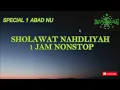 Download Lagu SPECIAL 1 ABAD NAHDLATUL ULAMA | 1 JAM NONSTOP SHOLAWAT NAHDLIYAH | SHOLAWAT MERDU |SHOLAWAT TERBARU