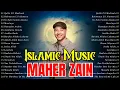 Lagu Sholawat Merdu 2026 🤍 Maher Zain Full Album ⭐ Habibi Ya Muhammad 📀 Maher Zain 2026 Full Album