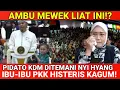 Lagu AMBU ANNE MEWEK LIAT INI!? PIDATO KDM DITEMANI NYI HYANG | IBU2 PKK HISTERIS!