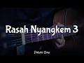 Download Lagu Rasah Nyangkem 3 - Pakdhe BAZ ( Karaoke Akustik ) male key