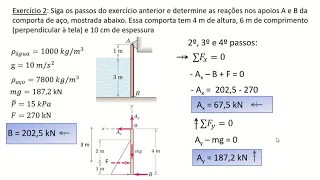 Exercício 2: Determinando o esforço da água numa comporta basculante de aço - Meriam & Kraige