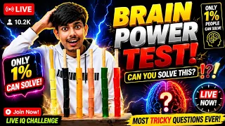 🧠 Brain Power Test || Can You Solve This? 🤯 | Live IQ Challenge | Test Your Brain!