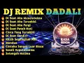 Lagu 🔥DJ REMIX FULL ALBUM TERBAIK // DJ REMIX COVER DADALI BAND🔥