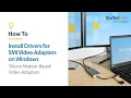 How to Install Silicon Motion Adapters Windows StarTech com