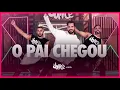 Download Lagu O Pai Chegou - Parangolé | FitDance TV (Coreografia Oficial)