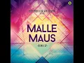 Malle Maus (AHM Remix)