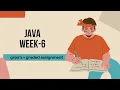 JAVA week-6 grpa s graded assignment solutions