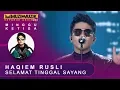 Download Lagu Selamat Tinggal Sayang - Haqiem Rusli  | #SFMM33