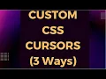 3 Custom CSS Cursors Custom Pointer CSS CSS JS