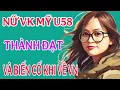 Nữ VK MỸ u58 xinh đẹp thành đạt và biến cố khi về Việt Nam 