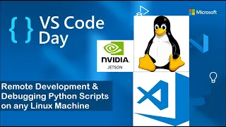 How To Use VISUAL STUDIO CODE to Remotely Program DEBUG Python for any LINUX Machine or JETSON