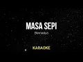 Download Lagu Bernadya - Masa Sepi (Karaoke Version)