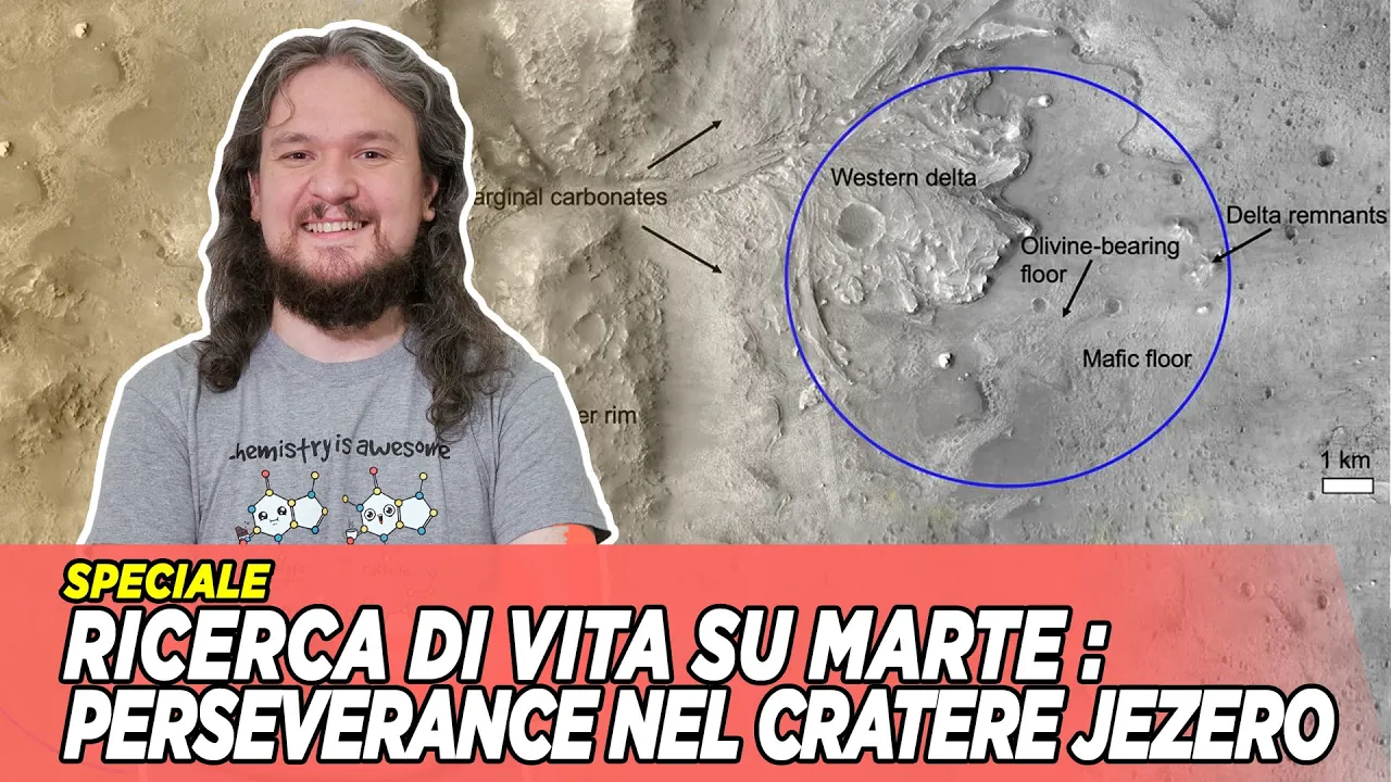 Ricerca di Vita su MARTE : PERSEVERANCE nel Cratere Jezero