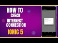 How to check internet connection in Ionic 5 project
