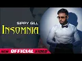 Lagu Insomnia : (Official Video) | Sippy Gill Feat Smayra | Happy Raikoti | Latest Punjabi Song