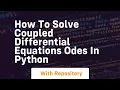 how to solve coupled differential equations odes in python