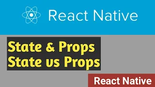 State and Props State vs Props React Native Tutorial in Hindi