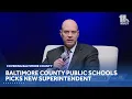 Baltimore County Public Schools announces new superintendent