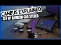 Lagu CANBUS uitgelegd! Installeer een Android-autoradio met de kabelboom van je auto.