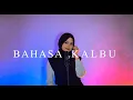 Lagu Raisa, Andi Rianto - Bahasa Kalbu cover by Syarifah Intan