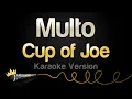Download Lagu Cup of Joe - Multo (Karaoke Version)