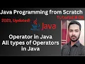 Tutorial 05 Operator in java All types of Operators in Java