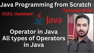 Tutorial 05 Operator in java All types of Operators in Java