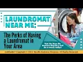 Laundromat Near Me The Perks of Having a Laundromat in Your Area