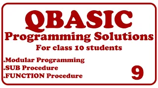 Programming Solutions 9 Class 10 SUB Procedure FUNCTION Procedure