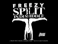 Split in De Middle - Freezy