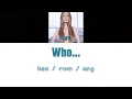 Download Lagu [浜崎あゆみ] Ayumi Hamasaki - Who... [Color Coded Lyrics/Kan/Rom/Eng]