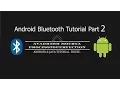 Android Bluetooth Example Part 2 Android Developer Bluetooth Bluetooth Android Studio