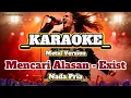 Download Lagu Mencari Alasan - Exist - (Karaoke Metal Version) - Nada Pria #karaokemetal #karaoke