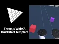 Getting started with Three js and WebXR - Starter Template and Walkthrough