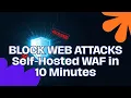 Block Web Attacks Live Open-Source WAF with Automatic HTTPS
