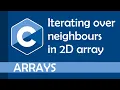Iterating over neighbours in a multi-dimensional array in C