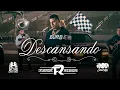 Fuerza Regida - Descansando [Official Video]