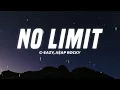 G-Eazy - No Limit (Lyrics) ft. A$AP Rocky, Cardi B