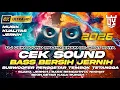 Lagu DJ CEK SOUND FULL BASS PANJANG HOREG PENGGETAR TEMBOK | DJ FULL BASS PALING ENAK SEJAGAT RAYA 