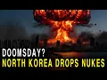 Lagu NORTH KOREA DROPS NUKES! DOOMSDAY?