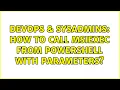 DevOps SysAdmins How to call msiexec from powershell with parameters
