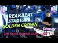 Download Lagu BREAKBEAT STADIUM GOLDEN CROWN TERBARU | DJ DUGEM INI YANG KALIAN CARI - CARI !!!